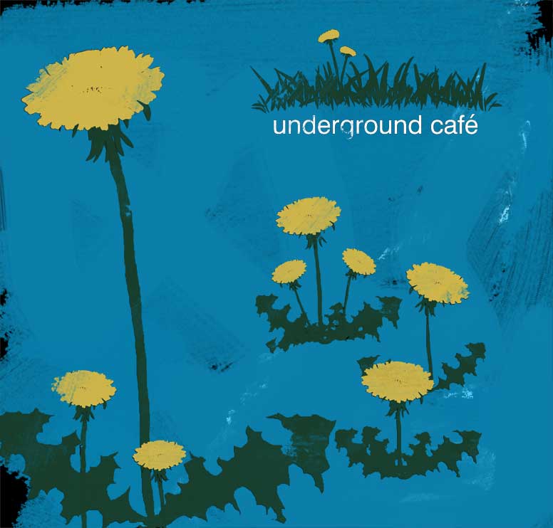 underground cafe lowercase text logo and
dandelions art